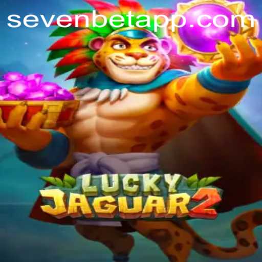 Discover the Thrilling World of Luckyjaguar2 with SevenBet